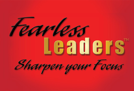 Fearless Leaders: Sharpen your Focus