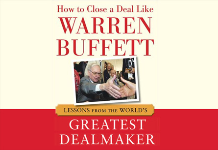 Cómo Cerrar un Trato al Estilo de Warren Buffett